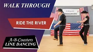 RIDE THE RIVER - Walk Through