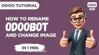 How to Rename OdooBot and Change Its Image in Odoo | Step-by-Step Easy Guide | Odoo Hub