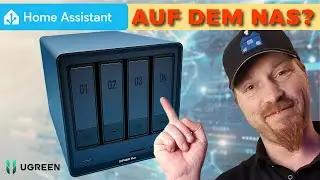 Home Assistant with add-ons (apps) on UGREEN NAS DXP4800 Plus – VMs, Docker & 10Gbit Power!