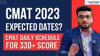 CMAT Expected Dates? CMAT Daily Schedule | CMAT College Cut Offs | CMAT Preparation Strategy