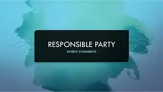 Responsible Party W/ Patient Statements