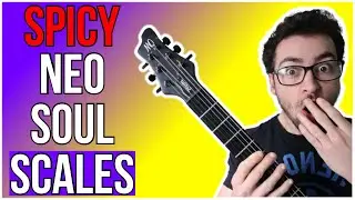 5 SPICY Neo Soul Guitar Scales! (THEY SOUND AMAZING!)