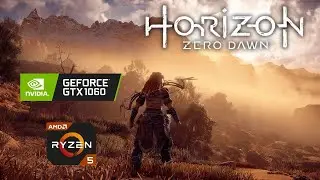 HORIZON ZERO DAWN | GTX 1060 | GAMEPLAY | BENCHMARKING | 1080P | ULTRA - HIGH |