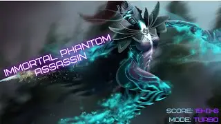 DOTA2 Phantom Assassin Immortal Gameplay with final score of 19-0-6 in Turbo