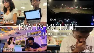 A DAY IN MY LIFE [HIGH SCHOOL EDITION]