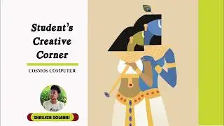 Graphics Designing Student Creations | Prepared By Shailesh Solanki
