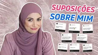 SUPOSIÇÕES SOBRE MIM