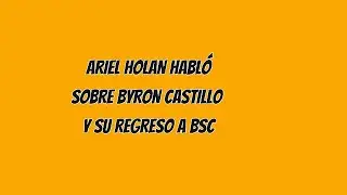 Ariel Holan, , en rueda de prensa, habló sobre los nuevos refuerzos: Byron Castillo
