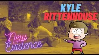 Kyle Rittenhouse - New evidence!! One of the charges should be dismissed!!