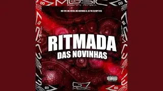 Ritmada Das Novinhas