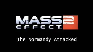 Mass Effect 2 HQ Music - The Normandy Attacked