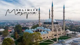 Selimiye Mosque Edirne Turkey | Drone Video 4K