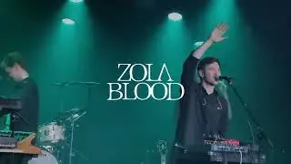 Zola Blood | EU Tour - Part Two