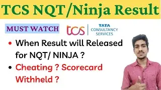 TCS NQT Result 2021| TCS NINJA Results 2022 | When TCS NQT Result will Released ?