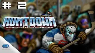 #2 HUNTDOWN -【The Misconducts】 Walkthrough Part 2 - No Commentary