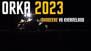 ✩ 🇵🇱 NOCNA ORKA 2023🦌JOHN DEERE🦌vs KVERNELAND  GOSPODARSTWO ROLNE KAŁKUS