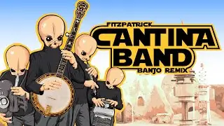 Cantina Band (FITZPATRICK Banjo Remix)