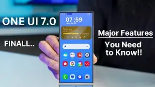 Samsung One UI 7.0  Android 15 - BIG UPDATE !!🔥🔥YES..