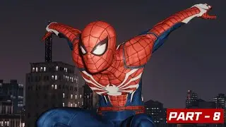SPIDERMAN : A True Detective ? | MARVEL'S SPIDER-MAN - Walkthrough (Part -8)