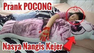 Nangis kejer!! Nasya di PRANK POCONG sama Mama  !! Mati Rasa!