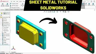Sheet Metal Tutorial SOLIDWORKS | FORMING TOOL
