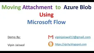 Moving Attachment of Dynamic 365 CRM to Azure Blob Storage