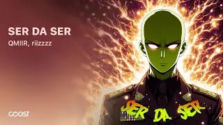 QMIIR, riizzzz ~ SER DA SER [ сэр да сэр фонк ] { PHONK }