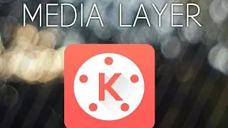 HOW TO GET THE VIDEO LAYER ON KINEMASTER!! (NO MODS)