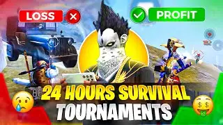 I Played Survival Tournaments for 24 Hours… Profit or Loss? 😳🔥