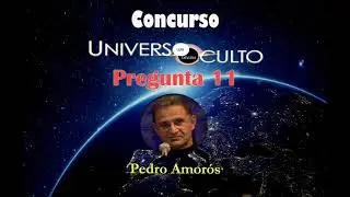 Concurso Universo Oculto. Pregunta 11