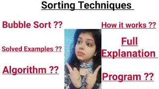 Bubble Sort | Algorithm | Full Explanation | Examples | Program | Lec-24 | Data Structures