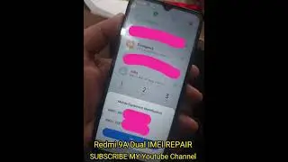 Xiaomi Redmi 9A Dual IMEI Repair | Redmi 9a Dual imei change | redmi 9a repair imei | 9a repair