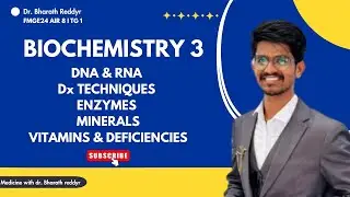 Rapid Revision BIOCHEMISTRY PART 3 | FMGE JUNE 2026 | DR. Bharath Reddyr 