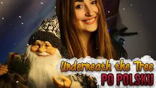 UNDERNEATH THE TREE- Kelly Clarkson|POLSKA WERSJA/POLISH VERSION/PO POLSKU | Cover by Dagmara Pyzik