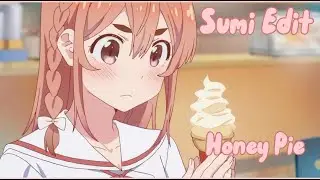 Sumi Sakurasawa Edit | Honey Pie