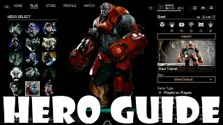Paragon In-Depth Hero Guide - Steel the Steel Guy (Gameplay and Tips)