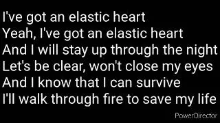 Elastic Heart Sia lyrics