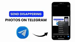 How To Send Dissappearing Photo On Telegram?