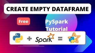 PySpark 1 – Create an Empty DataFrame & RDD | Spark Interview Questions