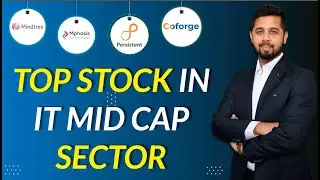 Mindtree vs Mphasis vs Persistent System vs Coforge | Top stock in IT Mid Cap sector in India