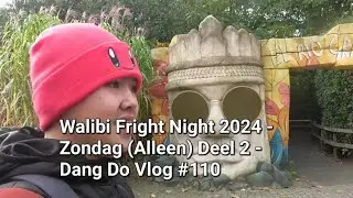 SuperDangDo #511 - Walibi Fright Night 2024 - Zondag (Alleen) Deel 2