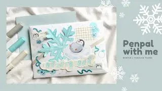 penpal with me 💌 | winter / penguin theme 🐧❄️