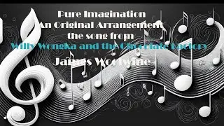 Pure Imagination, Willy Wonka & The Chocolate Factory (solo guitar cover, sheet music video)