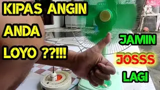 Cara baiki kipas angin berputar lemah || Ternyata Sepele...dan Murah