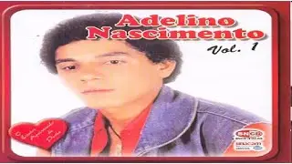 Adelino Nascimento  vol  1