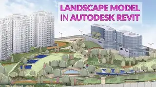 BIM for Landscape - Autodesk Revit Model - FULL PROCESS VIDEO