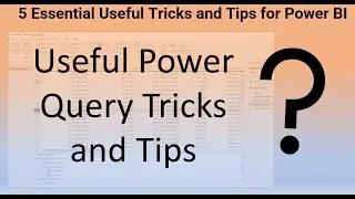 5 Essential useful Tricks and Tips for Power BI | Enhance your productivity using different tricks