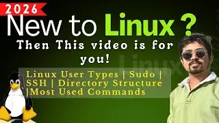 Linux Fundamentals: Users Types, Sudo, SSH & Most Used Commands