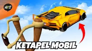 Ketapel Mobil Seruuu!