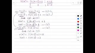 Solving Recurrence Relations Using Substitution method1